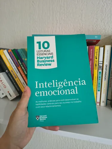 Inteligência Emocional - 10 Leituras Essenciais HBR