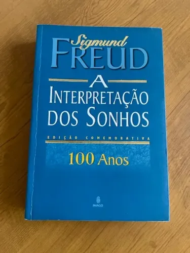 Livro Interpretação dos Sonhos - Edição comemorativa 100 anos, Sigmund Freud, usado.