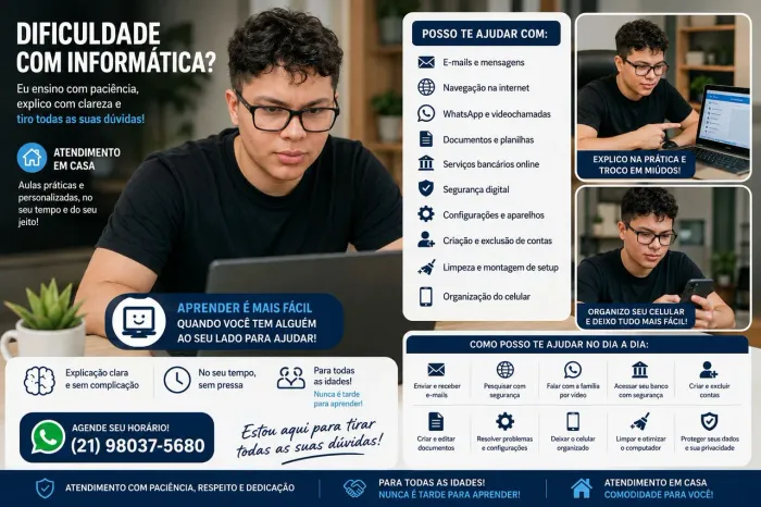 Dificuldade com informática? Eu te ajudo!