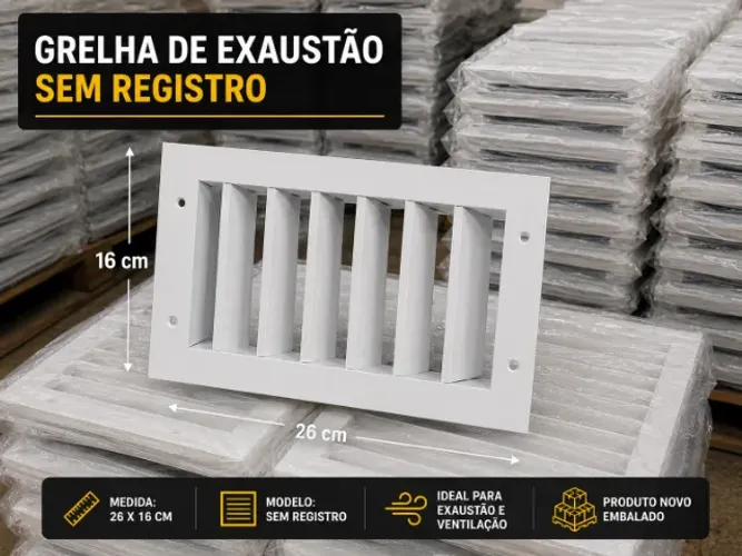 LOTE GRELHA DE EXAUSTÃO 26x16 SEM REGISTRO - 340 UNIDADES