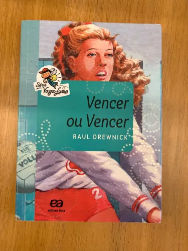 Livro Vencer ou Vencer, Coleção Vagalume.