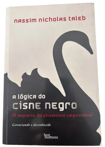 Livro A Lógica Do Cisne Negro Nassim Nicholas Taleb
