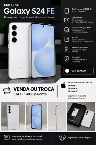 VENDO OU TROCO GALAXY S24 FE EM IPHONE 13, 14 OU 15.