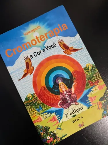 Livro Cromoterapia - a Cor e Você