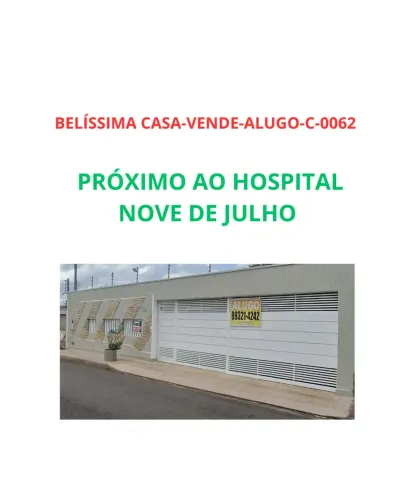 BELÍSSIMA CASA-VENDE-ALUGO-C-0062 - PRÓXIMO AO HOSPITAL NOVE DE JULHO