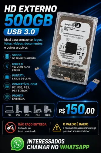 HD Externo 500GB USB 3.0 R$ 150,00