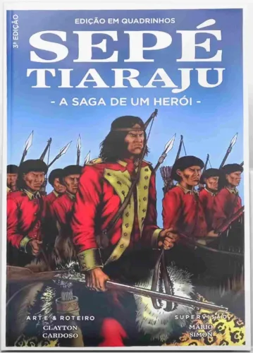 HQ Sepé Tiaraju, o Herói Missioneiro (edição única)