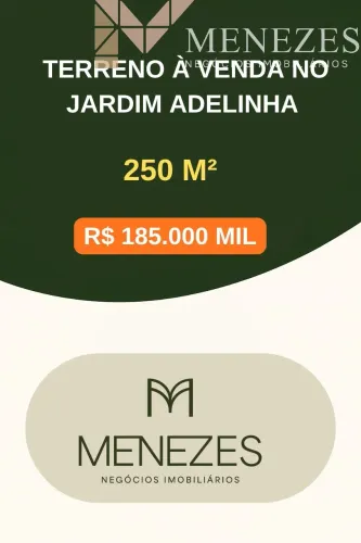 LOTE À VENDA JARDIM ADELINHA