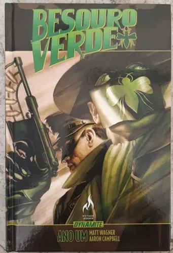 O Besouro Verde Ano Um Capa Dura da Editora Mythos 