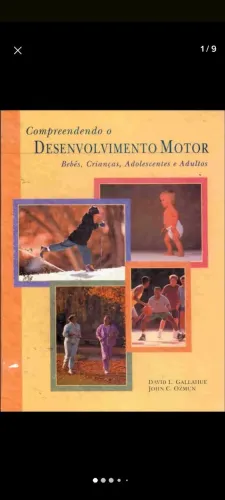 Compreendendo o Desenvolvimento Motor:David L. Gallahue e John C. Ozmun.