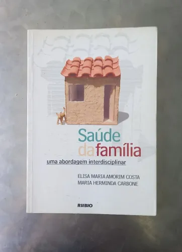 Saúde da Família - Abordagem Interdisciplinar