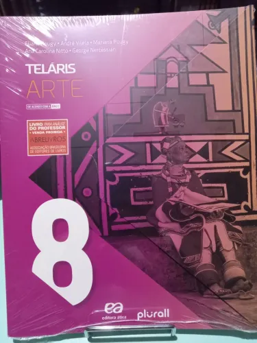 Livro didático de Artes Teláris para o 8 ano edi. Ática 