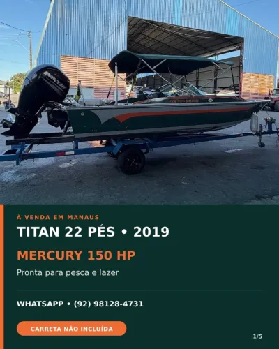 Lancha Titan 22 pés 2019 | MERCURY 150 HP