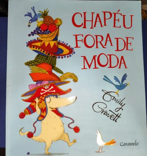 Chapéu fora de moda - Emily Gravett - Leia o anúncio 