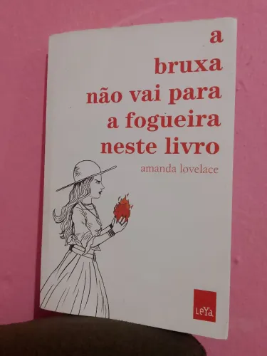 Livro: A bruxa não vai para fogueira neste livro