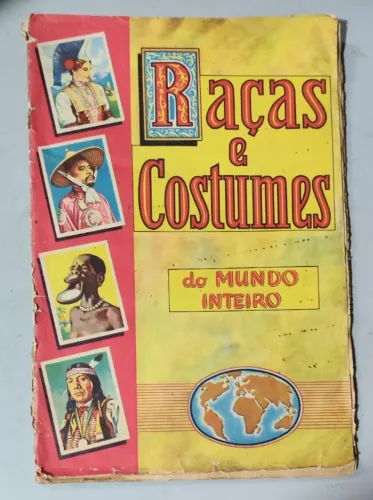 Álbum Antigo Raças E Costumes Do Mundo Inteiro Completo