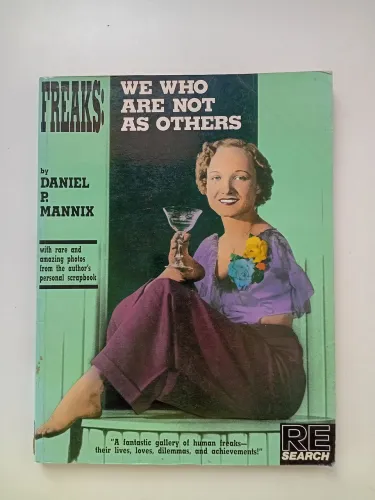 Livro: Freaks : we who are not as others -Daniel p. Mannix