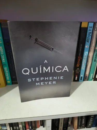 A química - Stephanie Meyer