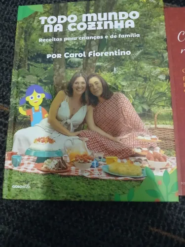 Todo mundo na cozinha receitas para crianças e de família por Carol Fiorentino