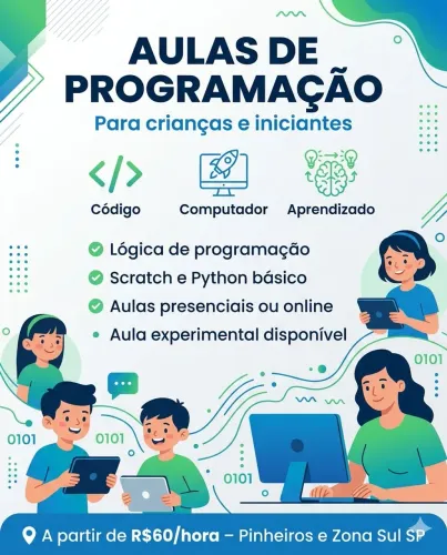 Aulas de Lógica e Programação para Crianças e Iniciantes - Pinheiros e Zona Sul SP