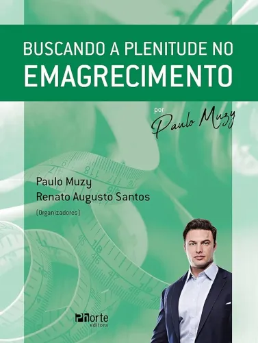 Buscando a plenitude no emagrecimento 