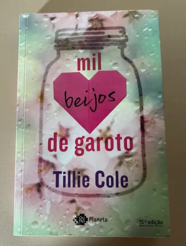 Mil Beijos de Garoto - Tillie Cole
