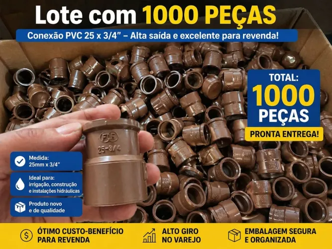 LOTE COM 1000 PEÇAS - CONEXÃO PVC 25mm x 3/4? ?