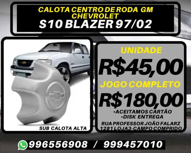 Calota centro de roda S10 Blazer 1997 a 2002. R$45,00 a unidade. Disk entrega 