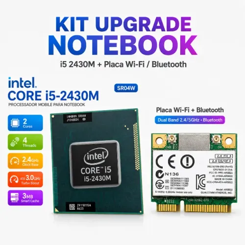 Processador core i5 2430m  + placa wifi 2.4 5ghz mini pcie
