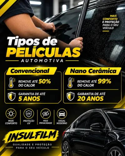 INSULFILM - Automotivo & Residencial - Orçamento Grátis