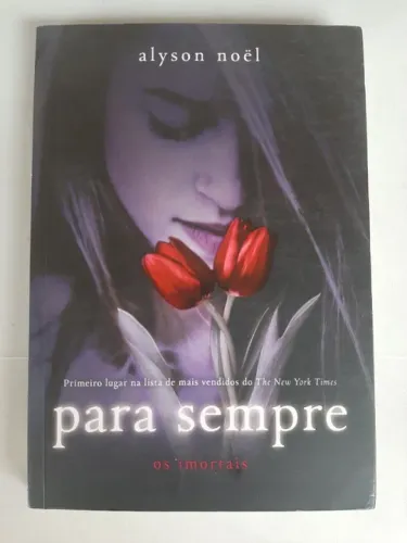 para sempre, os imortais