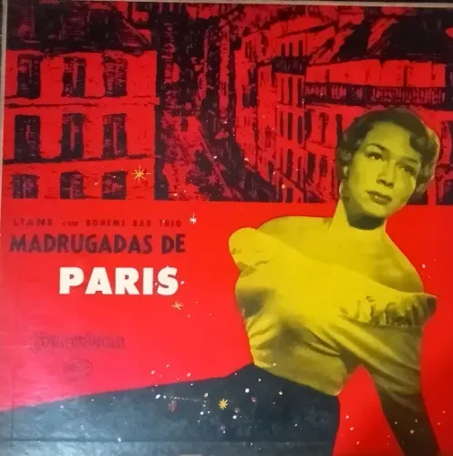 Disco de 1957 da Liane com Boheme Bar Trio - Madrugadas em Paris