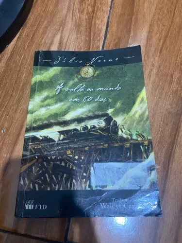 Livro A volta ao mundo em 80 dias - Júlio Verne