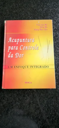 livro "Acupuntura para Controle da Dor - Um Enfoque Integrado".