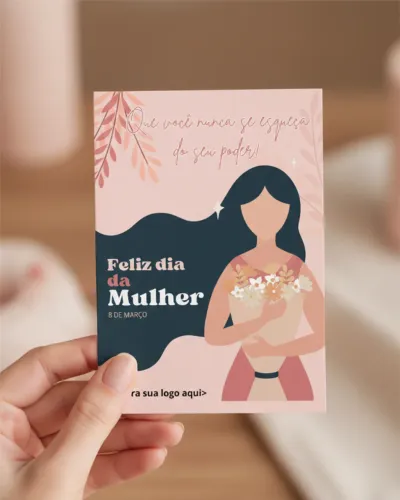Cartão brinde- Dia Internacional das Mulheres