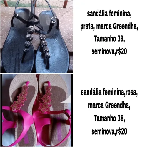 Sandália feminina marca Greendha Tam 38 as duas seminovas r$20 cada uma