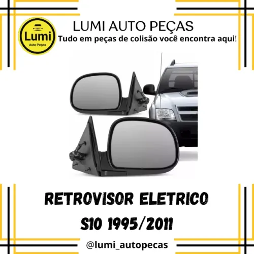 Retrovisor S10 1995/2011 Eletrico - NOVO 
