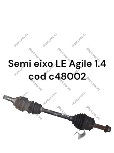 Semi eixo lado esquerdo Agile 1.4 cod c48002