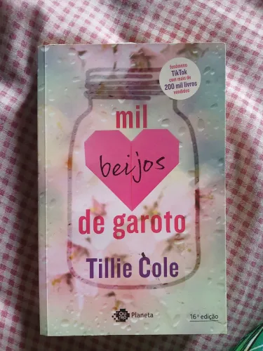 Mil Beijos de Garoto - Tillie Cole