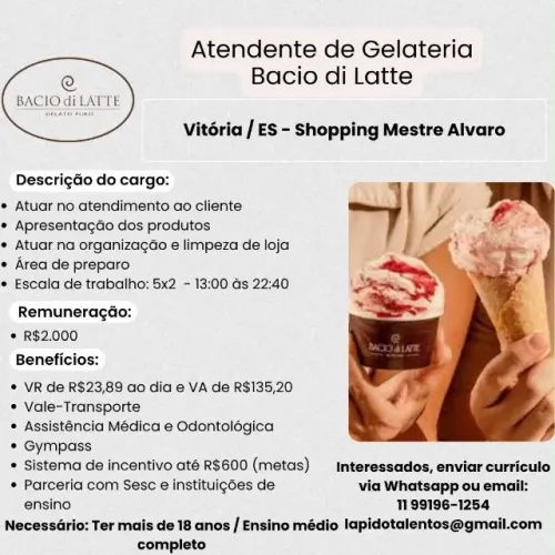 Vaga de Emprego - Atendente de Sorveteria - Bacio di Latte (Vitória/ES)