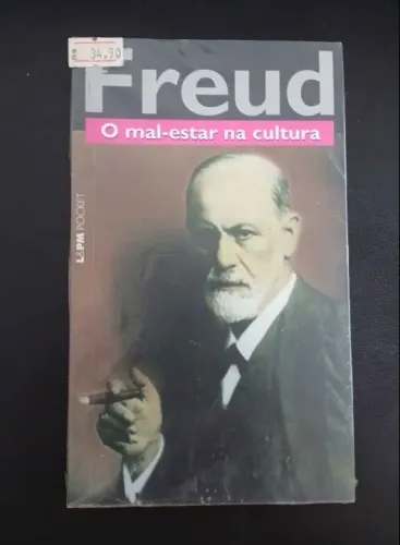 Sigmund Freud, Mal-estar na cultura