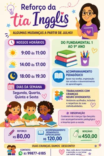 Serviços de reforço com acompanhamento pedagógico e berçário da tia ingllis