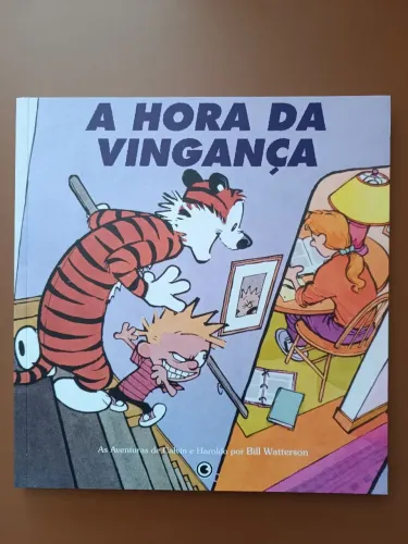 Livro Calvin e Haroldo - A hora da Vingança.