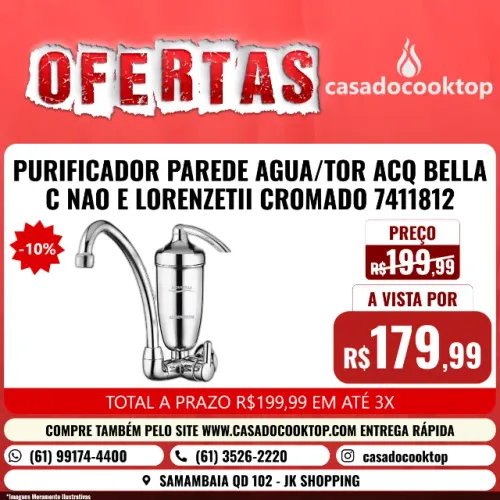 PURIFICADOR PAREDE AGUA/TOR ACQ BELLA C NAO E LORENZETII CROMADO 7411812