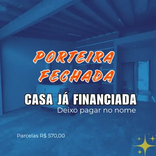 Porteira fechada - parcelas R$ 570,00