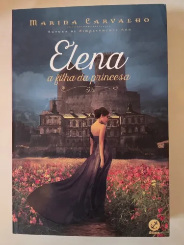 Livro "Elena - A filha da princesa" - Marina Carvalho