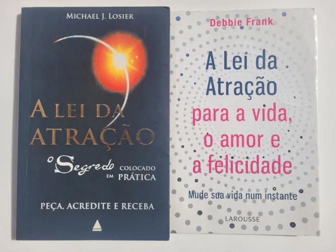 2 Livros: "A Lei da Atração" e "A Lei da Atração para a vida, o amor e a felicidade