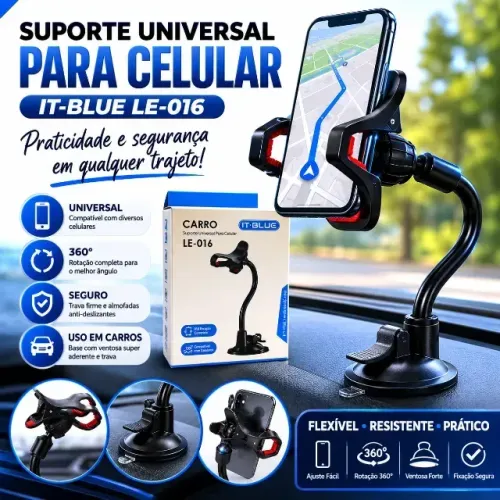 Suporte Universal para Celular LE-016 da It-Blue! Ideal para uso em carros