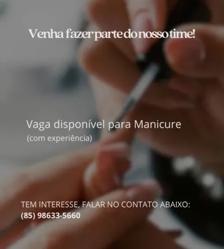 MANICURE COM EXPERIÊNCIA 