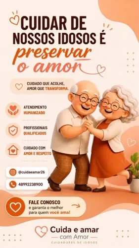 Cuidadora cuida é amar 